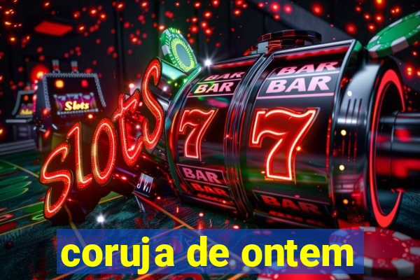 coruja de ontem